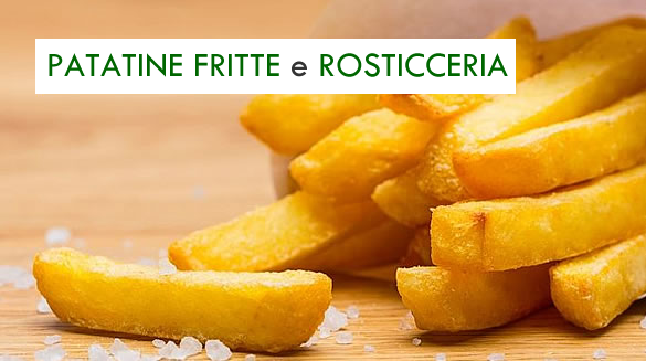 Patatine Fritte e Rosticceria